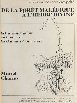 cover image of De la forêt maléfique à l'herbe divine